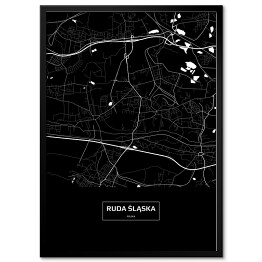 Plakat w ramie Mapa Rudy Śląskiej czarno-biała z napisem na czarnym tle