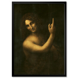 Plakat w ramie Leonardo da Vinci Jan Chrzciciel Reprodukcja obrazu